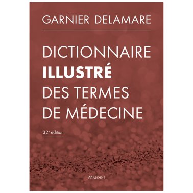 Dictionnaire des termes de médecine 
