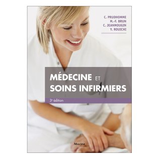 Dictionnaire de médecine et soins infirmiers 